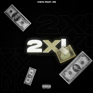 2x! (Explicit)