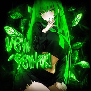 VEM SENTAR! (Sped Up|Explicit)