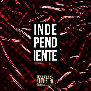 Independiente (Explicit)