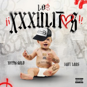 Los Xxxulitos (Explicit)