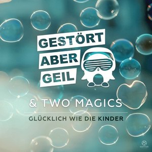 Glücklich wie die Kinder (Luca Guerrieri Radio Edit)