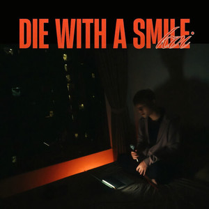 die with a smile