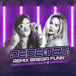 Pede TBT (Remix Brega Funk)