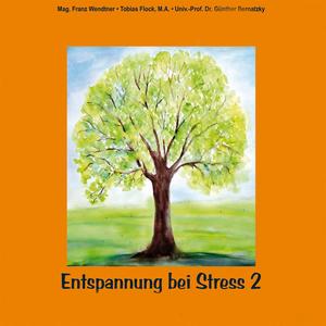 Entspannung bei Stress 2