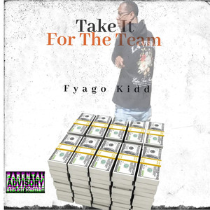 Take it for the team (Explicit)