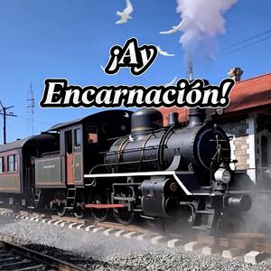 Ay Encarnación