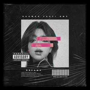 Dreams (Explicit)