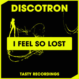 I Feel So Lost (Radio Mix)