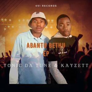 ABANTU BETHU EP