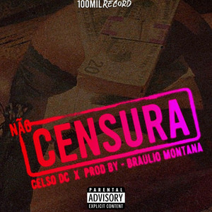 Não Censura (Explicit)