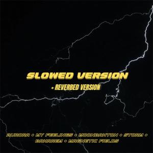 slowed + reverbed version