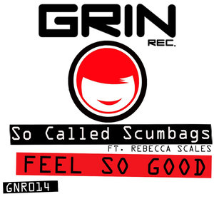 Feel So Good (Original Vocal Mix)
