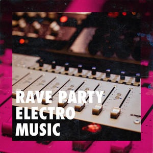 Rave Party Electro Music