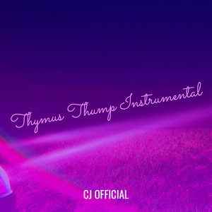 Thymus Thump (Instrumental)