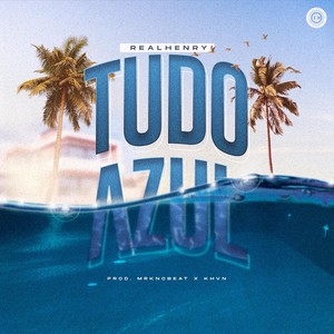 Tudo Azul (Explicit)