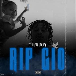 Rip Gio (Explicit)