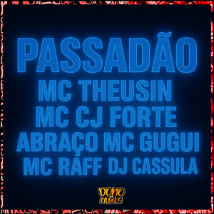 Passadão (Explicit)