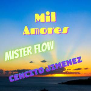 Mil Amores (Explicit)