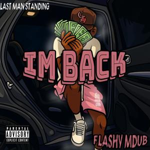 IM BACK (Explicit)