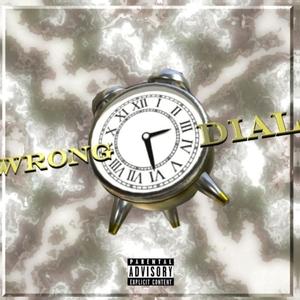 Wrong Dial (Explicit)