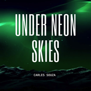 Under Neón Skies