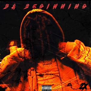 Da Beginning (Explicit)