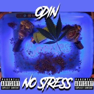 No Stress (Explicit)