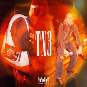 TN3 (feat. Bomo15) [Explicit]