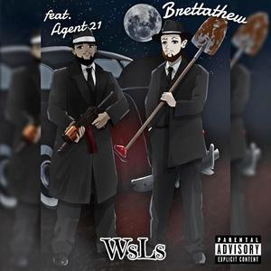 WsLs (feat. Agent 21) (Explicit)
