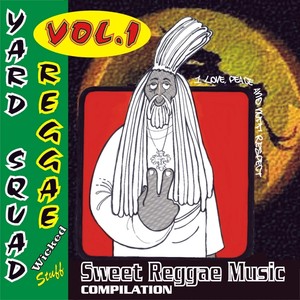 Yard Squad Reggae, Vol. 1