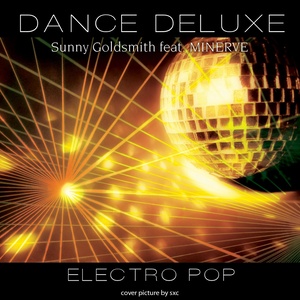 Dance Deluxe - Electro Pop