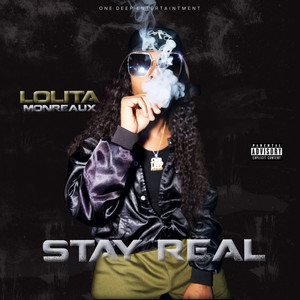 Stay Real (feat. Z-Ro) [Explicit]