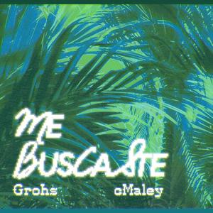 Me Buscaste (feat. cMaley) (Explicit)