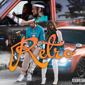 Retro (Explicit)