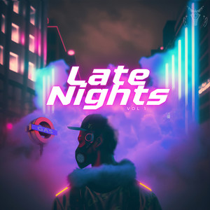 Late Nights, Vol. 1