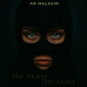 Du bleu du vert (Explicit)