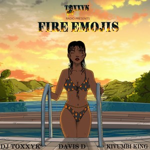 Fire Emojis(feat. Davis D & Kivumbi King) (Explicit)