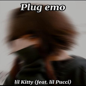 Plug Emo (Explicit)