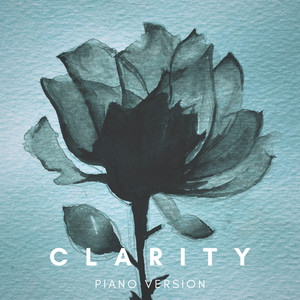 Clarity (Piano Version)