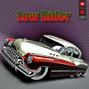 Low Rider(Made Famous by WAR)