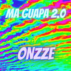 Ma Guapa 2.0 (Explicit)