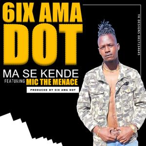 Ma Se Kende (feat. MIC The Menace) [Explicit]