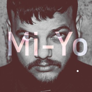 Mi-Yo (Explicit)