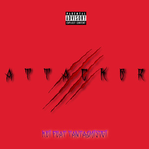 Attacker (feat. tanta & 禊) [Explicit]