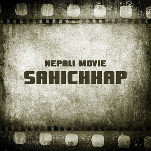 Sahichhap (Original Motion Picture Soundtrack)