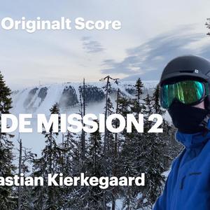 Den Kolde Mission 2: Det Boblende Guld (Original Score)