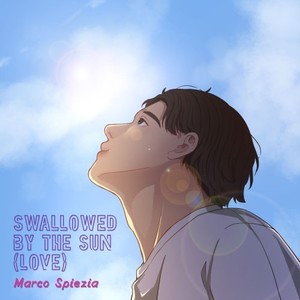 Swallowed by the Sun (Love)