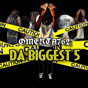 Da Biggest 5 (Explicit)