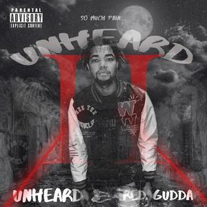 unheard 2 (Explicit)
