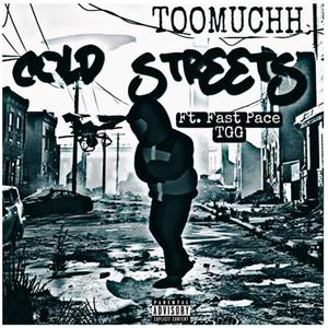 Cold Streets(feat. Fast Pace TGG) (Explicit)